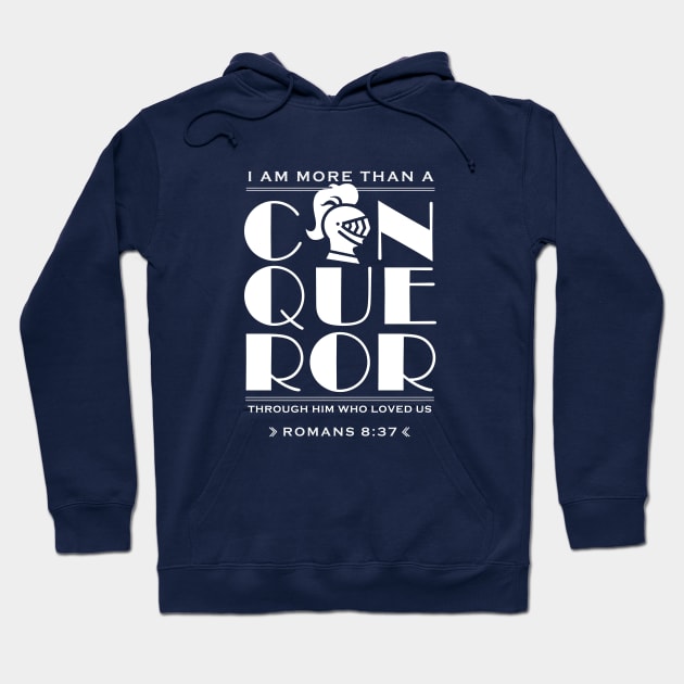 More Than A Conqueror Hoodie by jayennecuaart